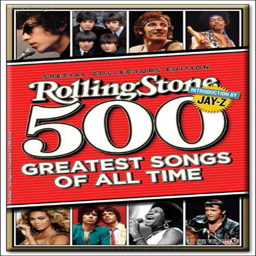 500 величайших песен всех времён по версии журнала Rolling Stone (2011)